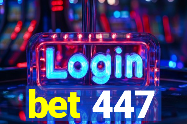 bet 447